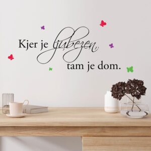 stenski napis dom ljubezen