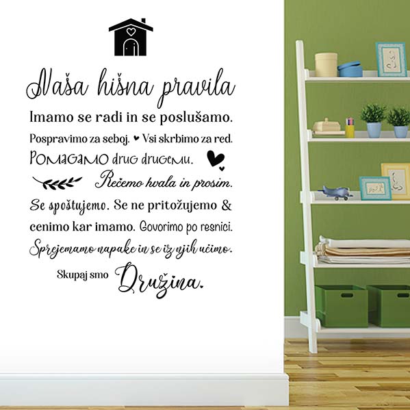 stenski napis hišna pravila house rules